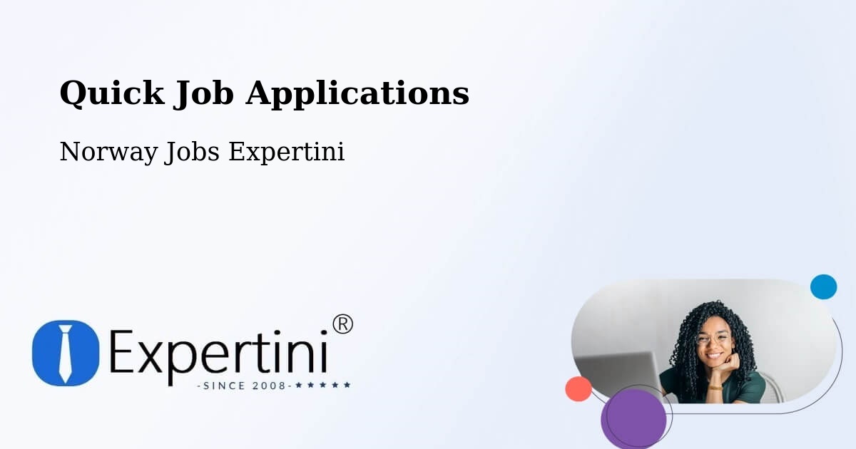 Quick Job Applications - Norway Jobs Expertini
